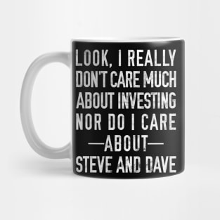 Steve and Dave Investment Mug